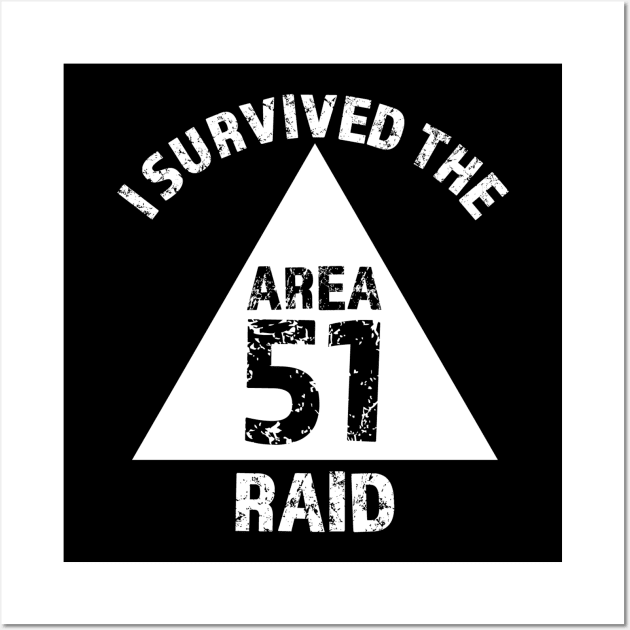 I Survived The Area 51 Raid (White) Wall Art by TheArtArmature